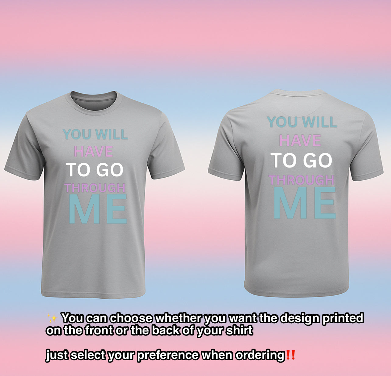 You Will Have To Go Through Me